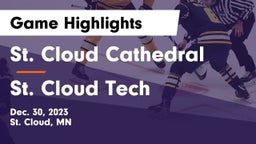 St. Cloud Cathedral  vs St. Cloud Tech Game Highlights - Dec. 30, 2023