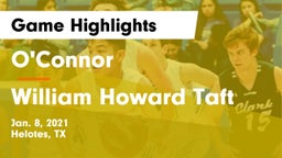 O'Connor  vs William Howard Taft  Game Highlights - Jan. 8, 2021