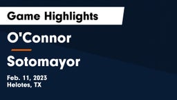 O'Connor  vs Sotomayor  Game Highlights - Feb. 11, 2023