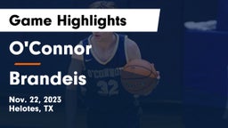 O'Connor  vs Brandeis  Game Highlights - Nov. 22, 2023