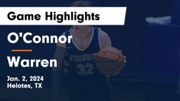 O'Connor  vs Warren  Game Highlights - Jan. 2, 2024