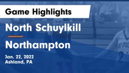 North Schuylkill  vs Northampton  Game Highlights - Jan. 22, 2022
