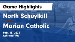 North Schuylkill  vs Marian Catholic  Game Highlights - Feb. 18, 2023