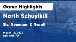 North Schuylkill  vs Sts. Neumann & Goretti  Game Highlights - March 11, 2023