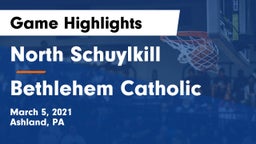 North Schuylkill  vs Bethlehem Catholic  Game Highlights - March 5, 2021