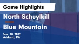 North Schuylkill  vs Blue Mountain  Game Highlights - Jan. 28, 2022