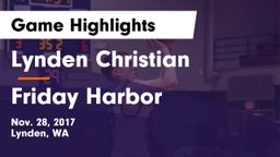 Lynden Christian  vs Friday Harbor  Game Highlights - Nov. 28, 2017