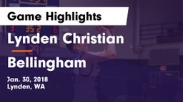 Lynden Christian  vs Bellingham  Game Highlights - Jan. 30, 2018