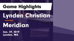 Lynden Christian  vs Meridian  Game Highlights - Jan. 29, 2019