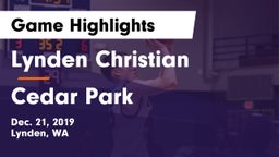 Lynden Christian  vs Cedar Park Game Highlights - Dec. 21, 2019