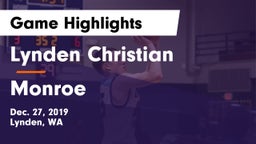 Lynden Christian  vs Monroe  Game Highlights - Dec. 27, 2019
