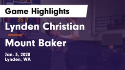 Lynden Christian  vs Mount Baker  Game Highlights - Jan. 3, 2020