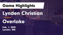 Lynden Christian  vs Overlake  Game Highlights - Feb. 1, 2020