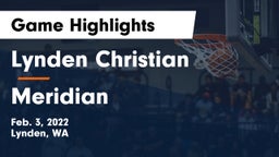 Lynden Christian  vs Meridian  Game Highlights - Feb. 3, 2022