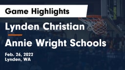 Lynden Christian  vs Annie Wright Schools Game Highlights - Feb. 26, 2022