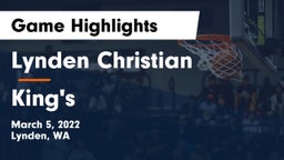 Lynden Christian  vs King's  Game Highlights - March 5, 2022