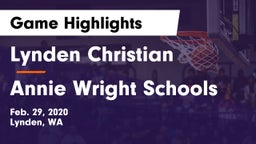 Lynden Christian  vs Annie Wright Schools Game Highlights - Feb. 29, 2020