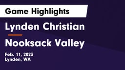 Lynden Christian  vs Nooksack Valley  Game Highlights - Feb. 11, 2023