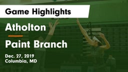 Atholton  vs Paint Branch  Game Highlights - Dec. 27, 2019
