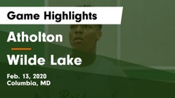 Atholton  vs Wilde Lake  Game Highlights - Feb. 13, 2020