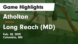 Atholton  vs Long Reach  (MD) Game Highlights - Feb. 28, 2020