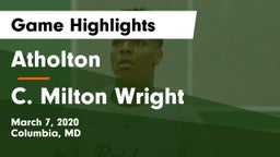 Atholton  vs C. Milton Wright Game Highlights - March 7, 2020