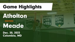 Atholton  vs Meade  Game Highlights - Dec. 20, 2023