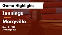 Jennings  vs Merryville  Game Highlights - Dec. 9, 2020