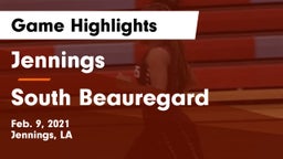 Jennings  vs South Beauregard  Game Highlights - Feb. 9, 2021