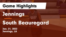 Jennings  vs South Beauregard  Game Highlights - Jan. 21, 2022