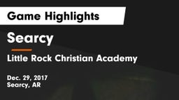 Searcy  vs Little Rock Christian Academy  Game Highlights - Dec. 29, 2017