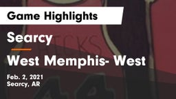 Searcy  vs West Memphis- West Game Highlights - Feb. 2, 2021