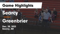 Searcy  vs Greenbrier  Game Highlights - Dec. 28, 2023