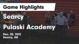 Searcy  vs Pulaski Academy Game Highlights - Dec. 30, 2023