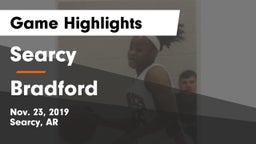 Searcy  vs Bradford  Game Highlights - Nov. 23, 2019