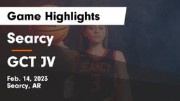 Searcy  vs GCT JV Game Highlights - Feb. 14, 2023