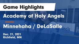 Academy of Holy Angels  vs Minnehaha / DeLaSalle Game Highlights - Dec. 21, 2021