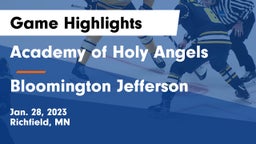 Academy of Holy Angels  vs Bloomington Jefferson  Game Highlights - Jan. 28, 2023