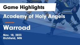 Academy of Holy Angels  vs Warroad  Game Highlights - Nov. 18, 2023