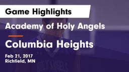Academy of Holy Angels  vs Columbia Heights  Game Highlights - Feb 21, 2017