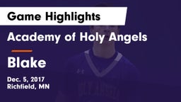 Academy of Holy Angels  vs Blake  Game Highlights - Dec. 5, 2017