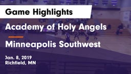 Academy of Holy Angels  vs Minneapolis Southwest  Game Highlights - Jan. 8, 2019