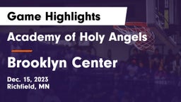 Academy of Holy Angels  vs Brooklyn Center  Game Highlights - Dec. 15, 2023