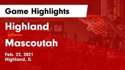 Highland  vs Mascoutah  Game Highlights - Feb. 22, 2021