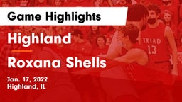Highland  vs Roxana Shells  Game Highlights - Jan. 17, 2022