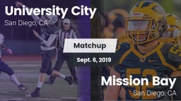 Matchup: University City HS vs. Mission Bay  2019