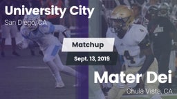 Matchup: University City HS vs. Mater Dei  2019