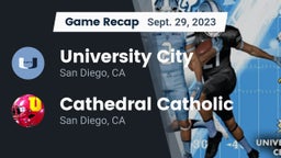 Recap: University City  vs. Cathedral Catholic  2023