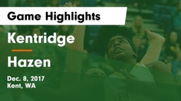 Kentridge  vs Hazen  Game Highlights - Dec. 8, 2017