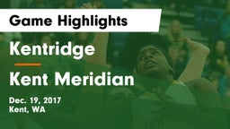 Kentridge  vs Kent Meridian Game Highlights - Dec. 19, 2017
